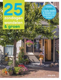 Reisgids 25 zondagen wandelen & groen | Mo'Media | Momedia