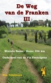 Wandelgids - Pelgrimsroute De weg van de Franken 3 | Anoda Publishing