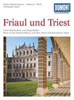 Friaul und Triest