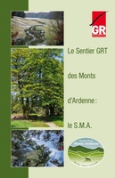 Le Sentier GRT des Monts d'Ardenne SMA