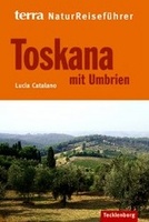 Toskana mit Umbrien